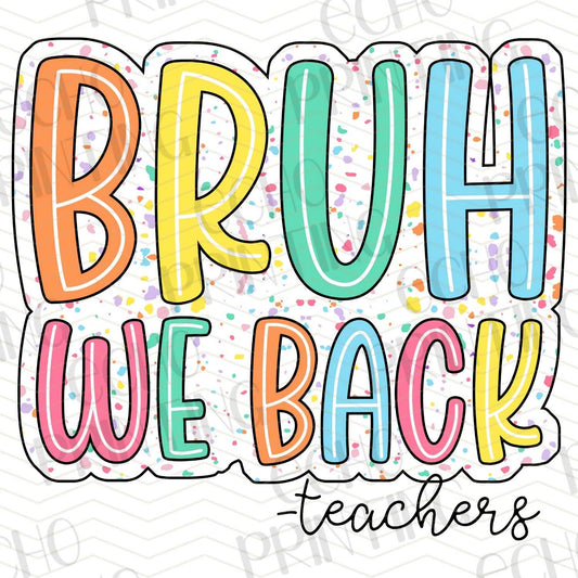 BTSG 22 - BRUH WE BACK TEACHERS