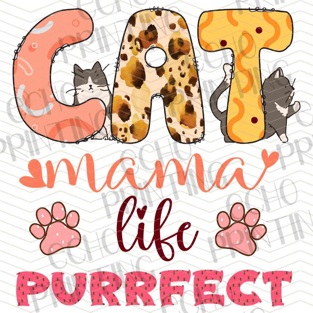 CATG 23 - CAT MAMA LIFE IS PURRFECT