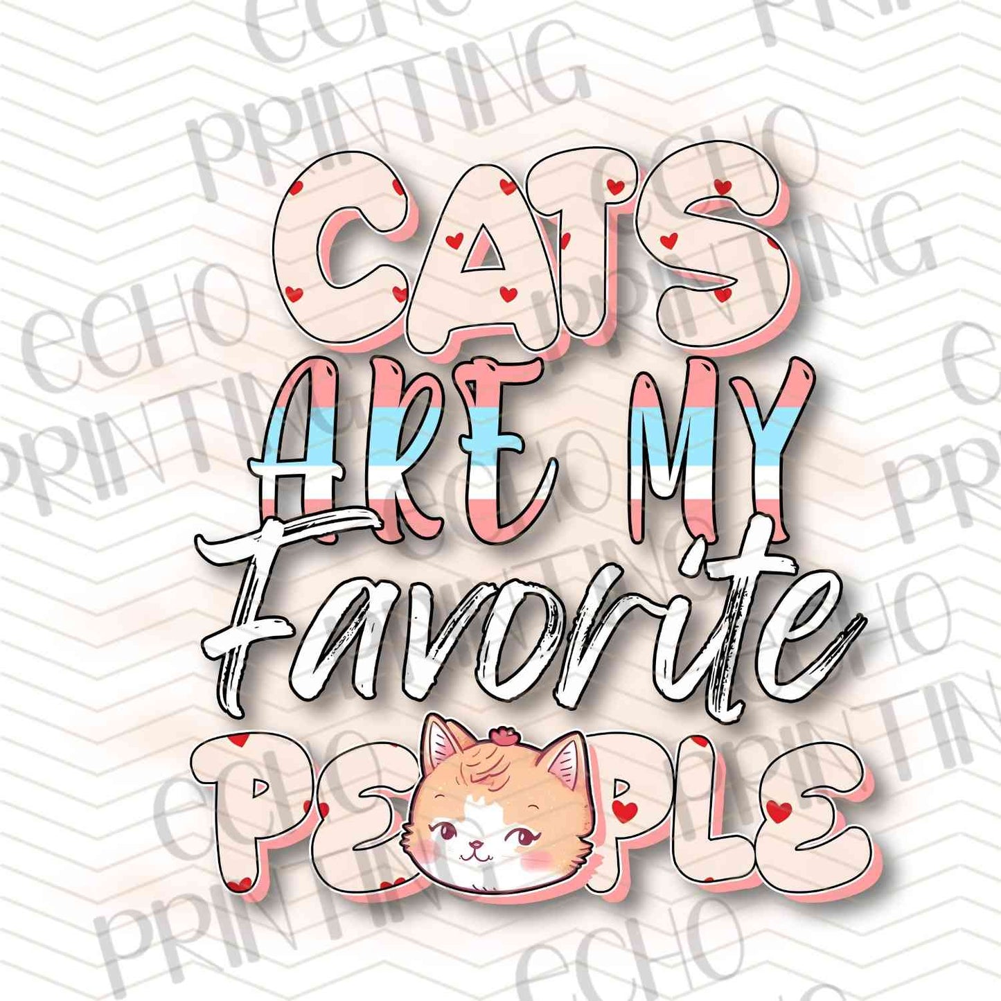 CATG 8 - CATS ARE MY FAVORITE PEOPLE