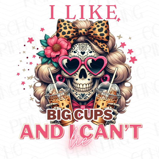 CFE 22 - I LIKE BIG CUPS AND I CAN’T LIE