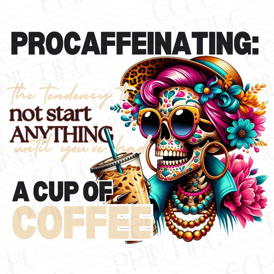 CFE 24 - PROCAFFEINATING BEFORE STARTING ANYTHING