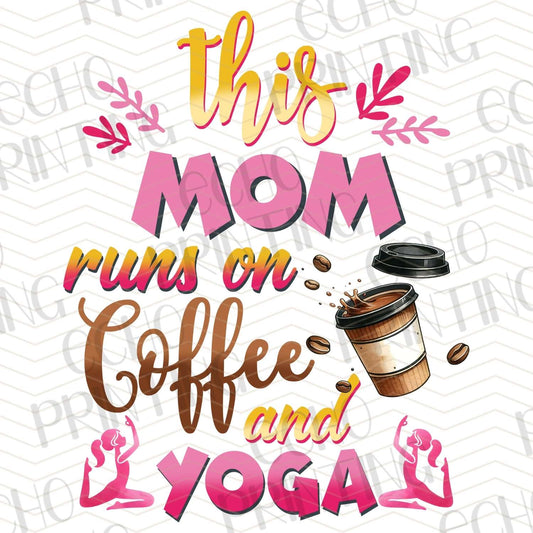 CFEG 47 - THIS MOM RUNS ON COFFEE AND YOGA