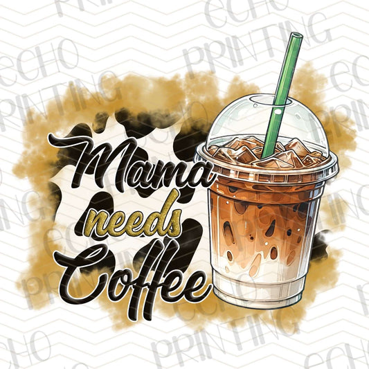 CFE 51 - MAMA NEEDS COFFEE