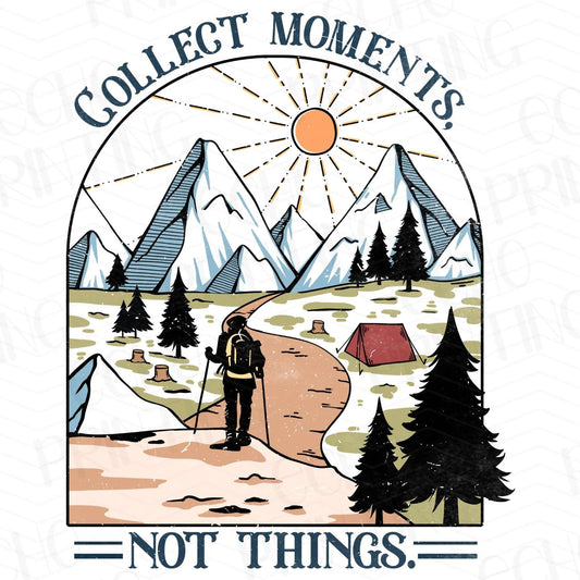 CMP 13 - COLLECT MOMENTS, NOT THINGS