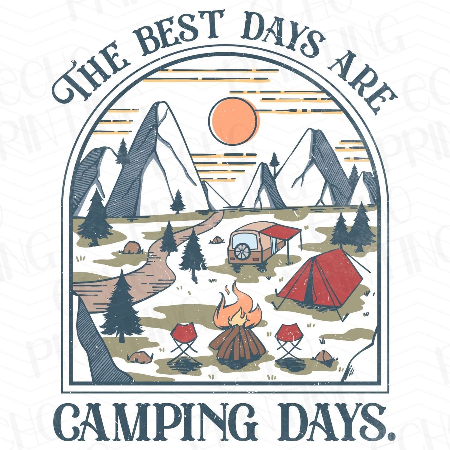 CMP 45 - THE BEST DAYS ARE CAMPING DAYS