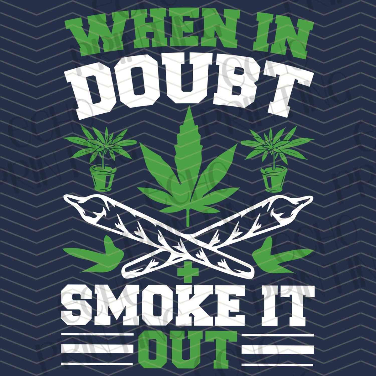 CNBG 52 - WHEN IN DOUBT SMOKE IT OUT
