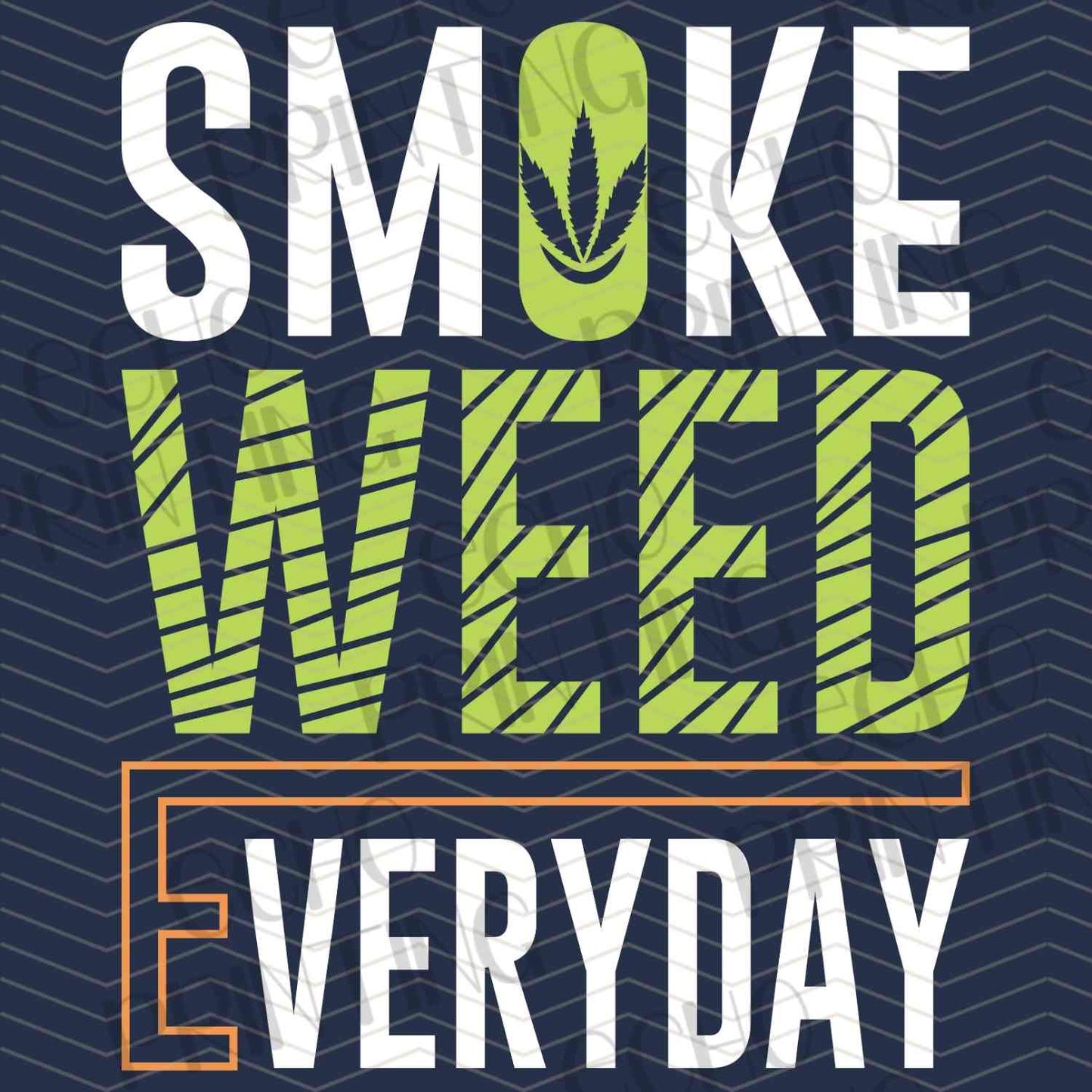 CNBG 72 - SMOKE WEED EVERYDAY