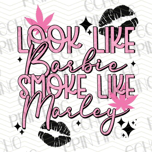CNB 4 - LOOK LIKE BARBIE SMOKE LIKE MARLEY