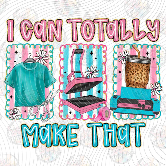 CRFTG 6 - I CAN TOTALLY MAKE THAT SEWING