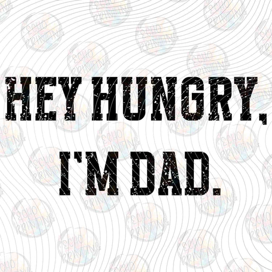 DGU 365 - HEY HUNGRY IM DAD
