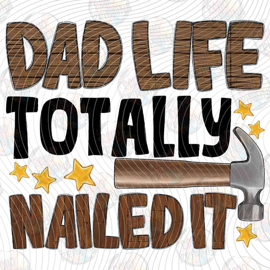 DGU 372 - DAD LIFE NAILED IT