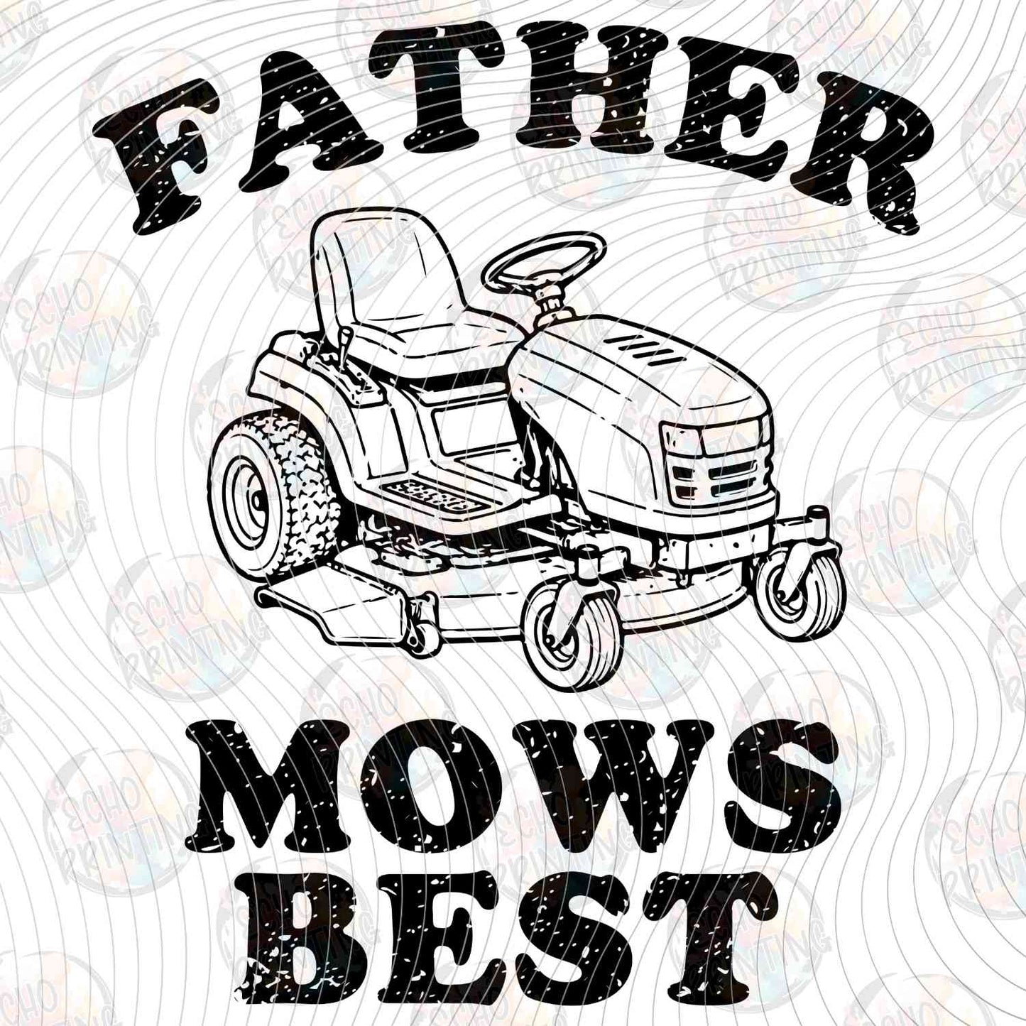 DGU 426 - FATHER MOWS BEST LAWN MOWER