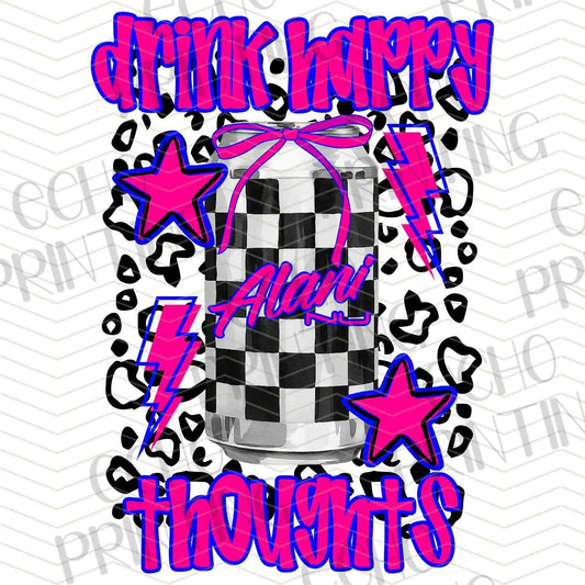 DNKG 132 – DRINK HAPPY THOUGHTS