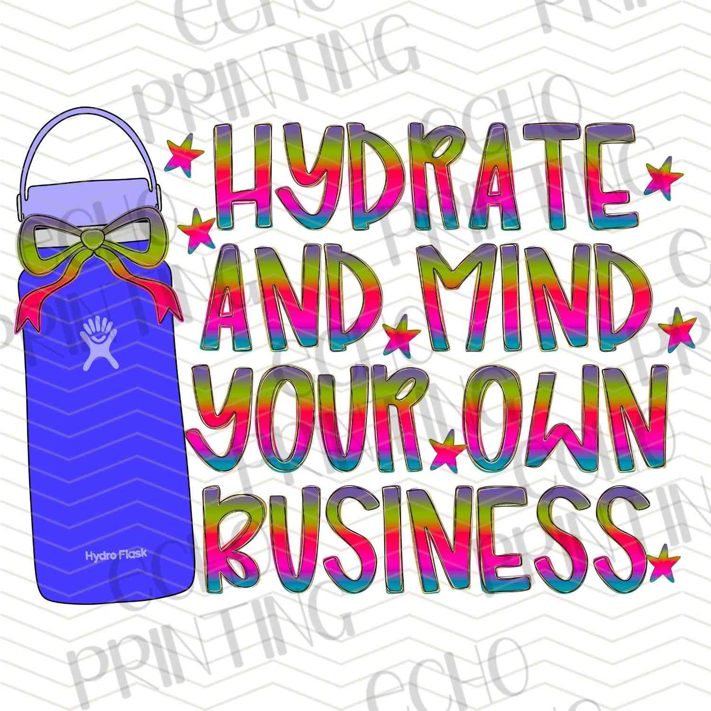 DNKG 258 - HYDRATE AND MIND YOUR OWN BUSINESS