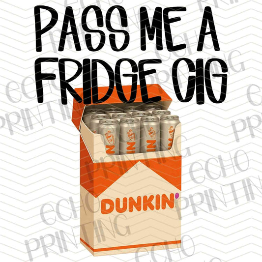 DNKG 324 - PASS ME A FRIDGE COFFEE