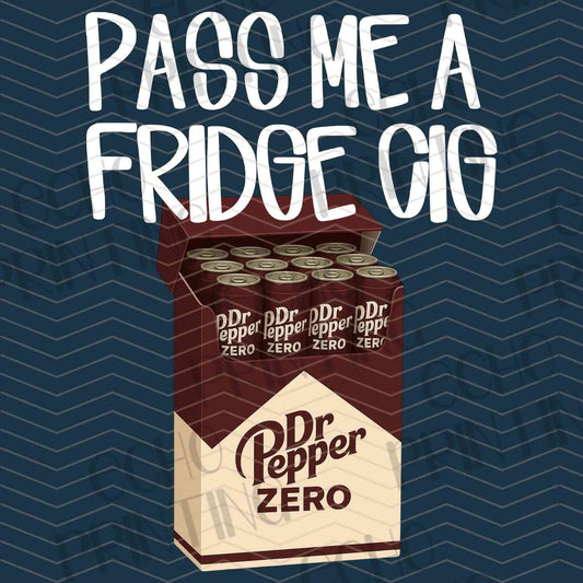 DNKG 325 - PASS ME A FRIDGE ZERO SODA