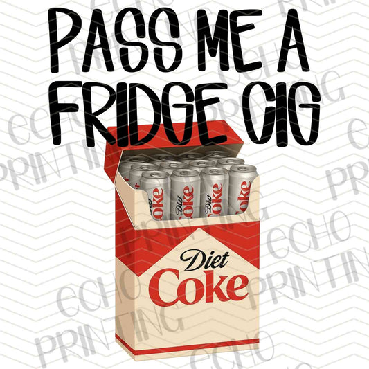 DNKG 330 - PASS ME A FRIDGE SODA
