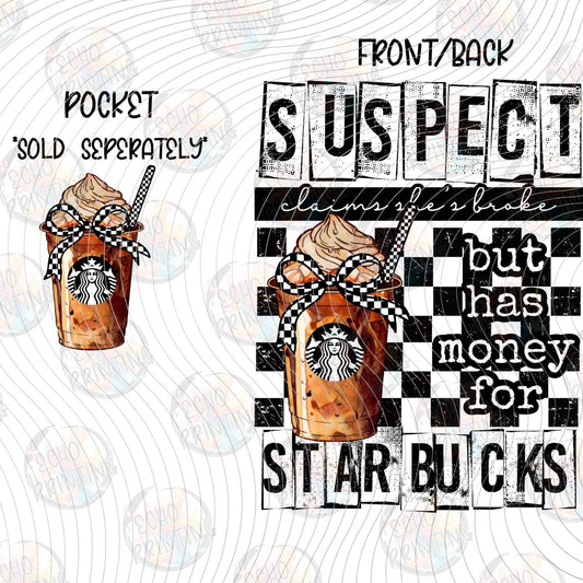 DNKG 425 - SUSPECT SPENDS MONEY ON COFFEEHOUSE DRINKS