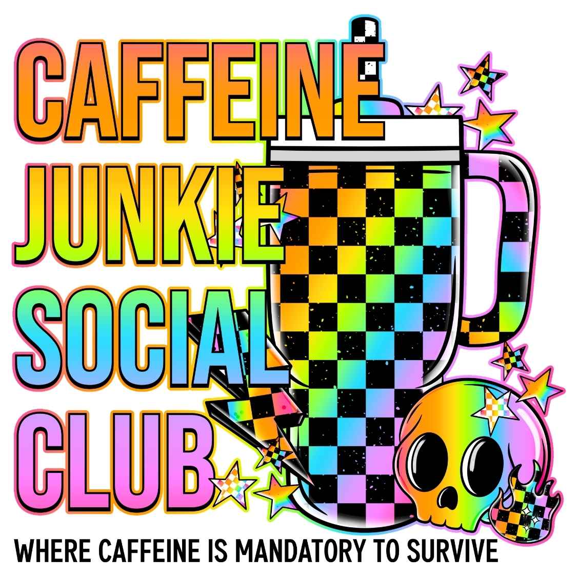 DNKG 614 - CAFFEINE JUNKIE SOCIAL CLUB