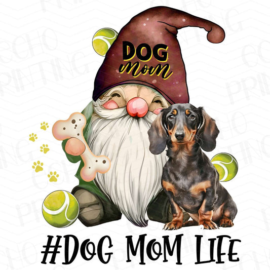 DG 16 - DOG MOM LIFE WITH GNOME