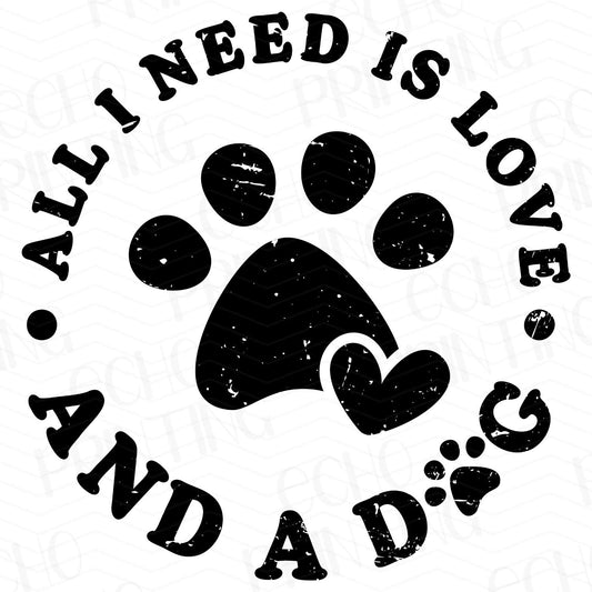 DG 26 - ALL I NEED IS LOVE AND A DOG