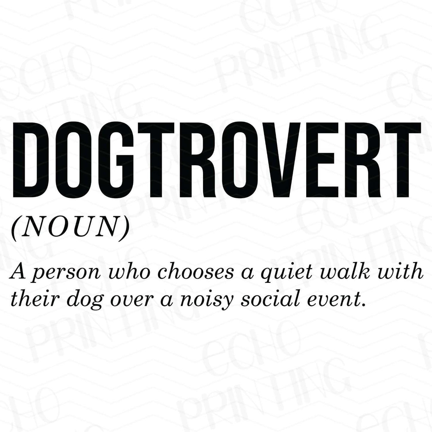 DG 39 - DOGTROVERT DEFINITION ON WHITE