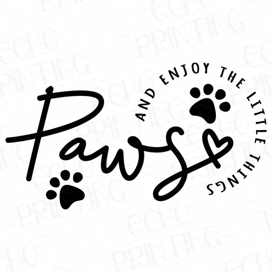 DG 51 - PAWS AND ENJOY THE LITTLE MOMENTS
