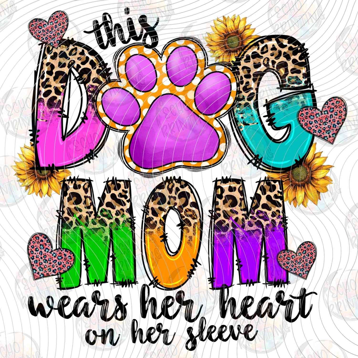 DOG 99 - THIS DOG MOM WEARS HER HEART ON HER SLEEVE