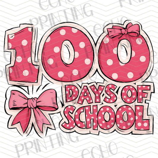 DOSG 20 – 100 DAYS OF SCHOOL BOW