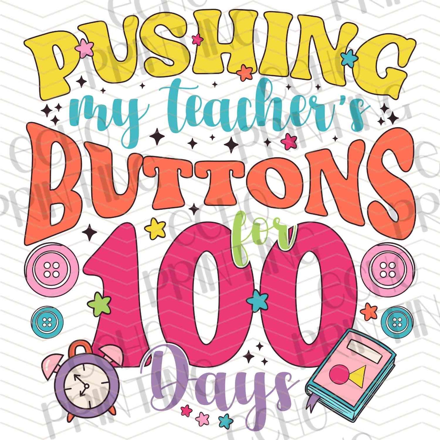 DOSG 32 – PUSHING MY TEACHERS BUTTONS 100 DAYS