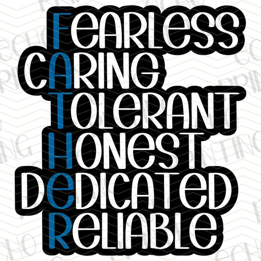 DPUG 132 - FEARLESS CARING TOLERANT HONEST DEDICATED RELIABLE