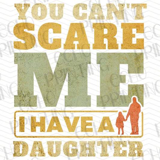 DPU 164 – YOU CAN'T SCARE ME I HAVE A DAUGHTER