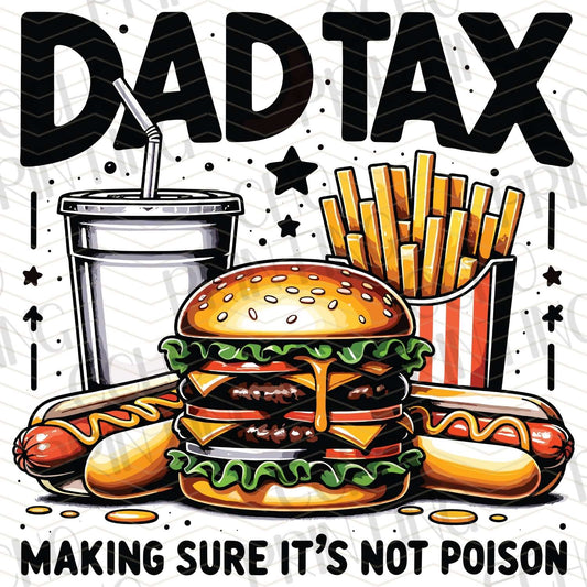 DPU 165 – DAD TAX MAKING SURE IT'S NOT POISON