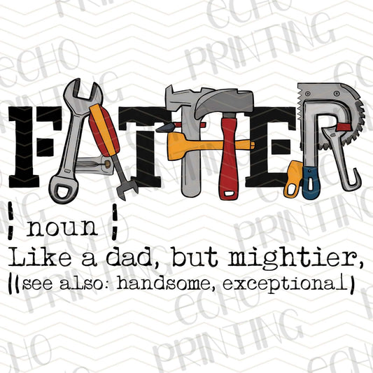 DPU 185 – FATHER (NOUN) LIKE A DAD BUT MIGHTIER