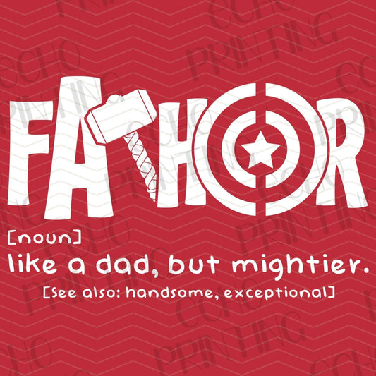 DPU 222 – FATHER (NOUN) LIKE A DAD, BUT MIGHTIER