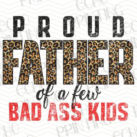 DPU 253 – PROUD FATHER OF A FEW BAD ASS KIDS