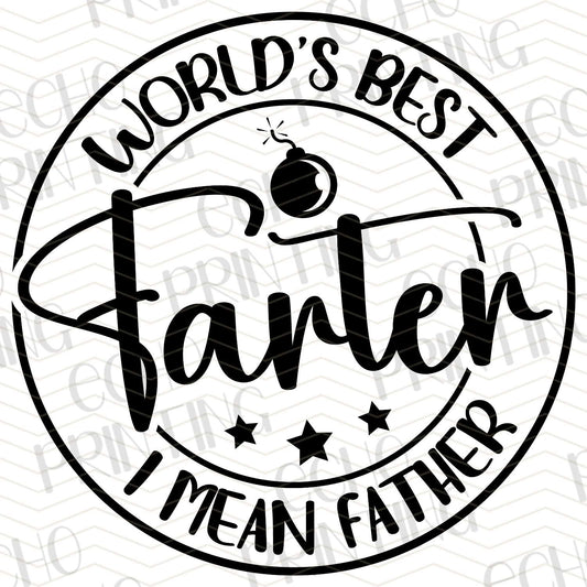 DPU 279 – WORLD'S BEST FARTER I MEAN FATHER