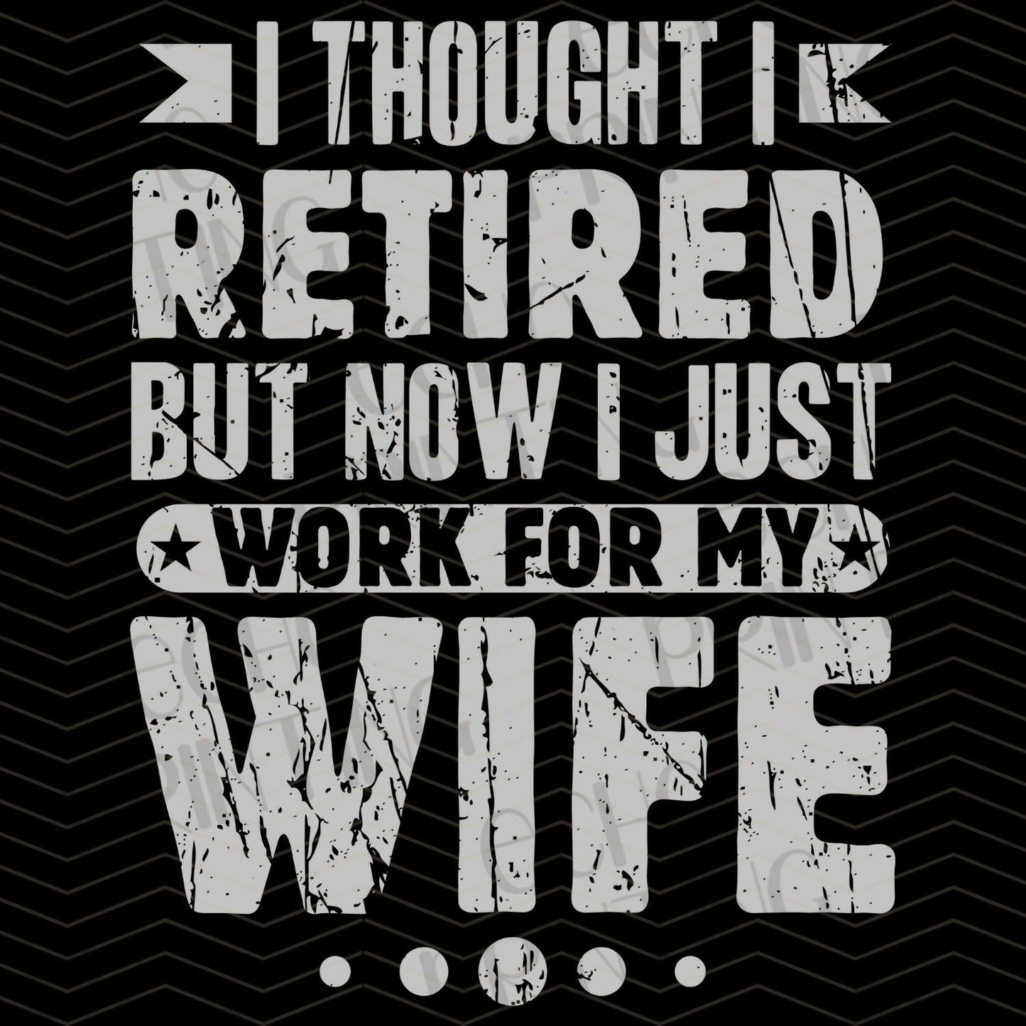 DPUG 281 - I THOUGHT I RETIRED BUT NOW I JUST WORK FOR MY WIFE