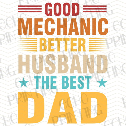 DPUG 343 - GOOD MECHANIC BETTER HUSBAND BEST DAD