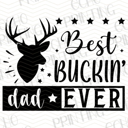 DPU 74 – BEST BUCKIN’ DAD EVER