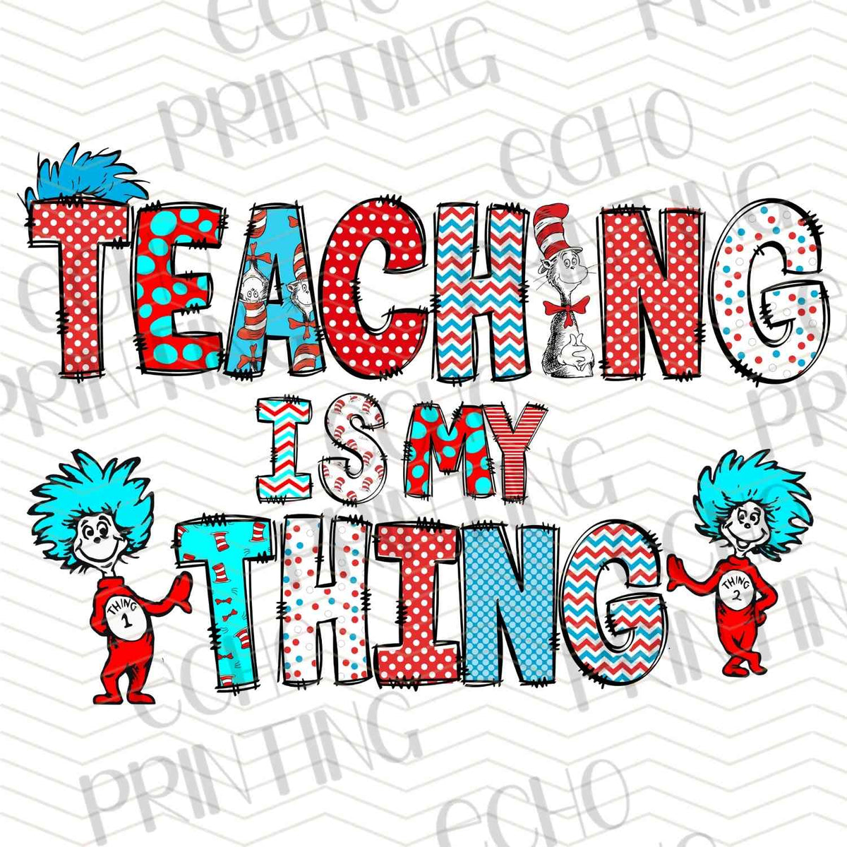 DRSS 92 - TEACHING IS MY THING TYPOGRAPHY