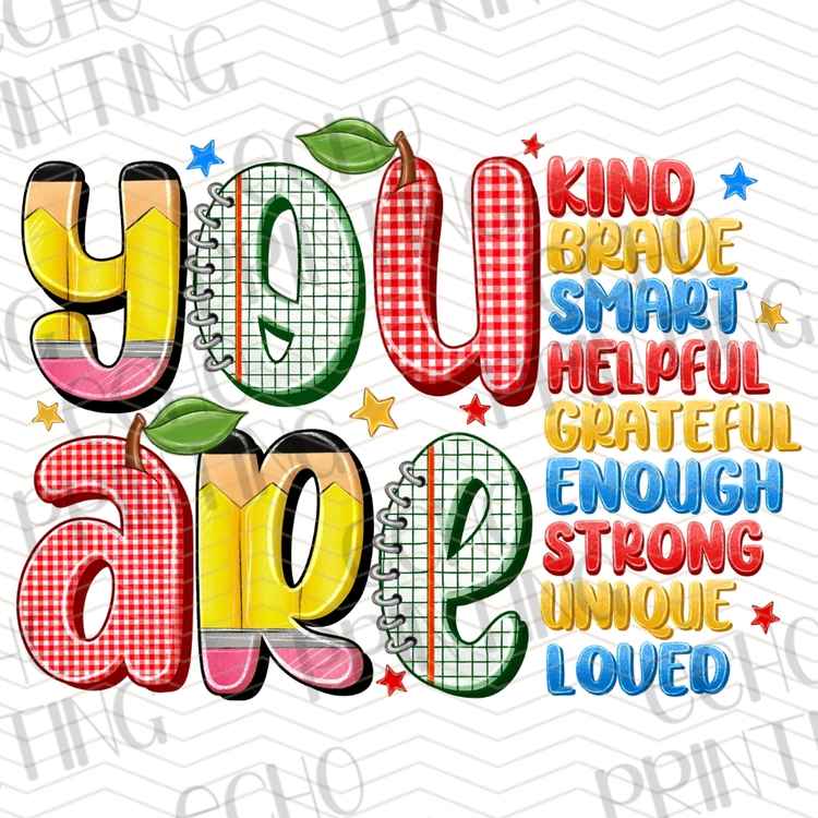EDCTR 520 - YOU ARE KIND BRAVE HELPFUL COLORFUL TEXT