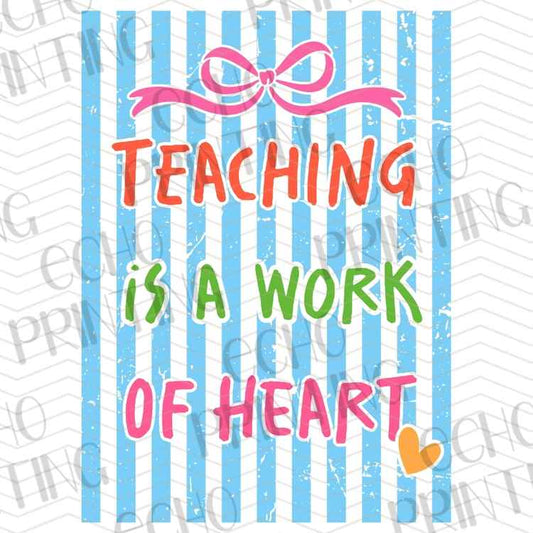 EDCTR 540 - TEACHING IS A WORK OF HEART BLUE STRIPES