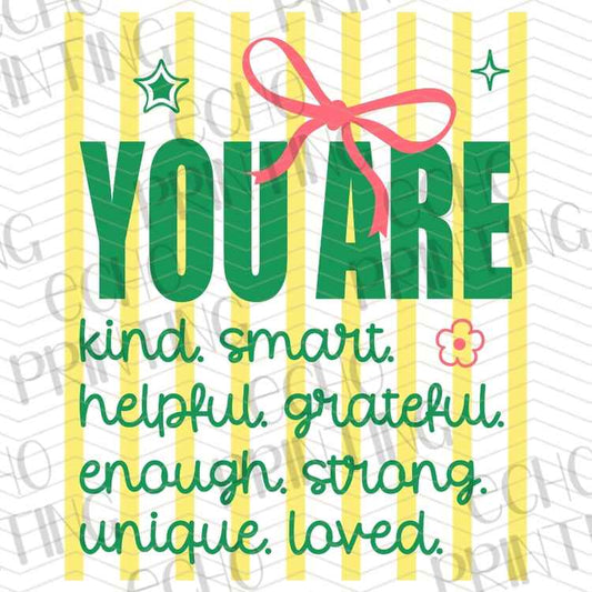 EDCTR 548 - YOU ARE KIND SMART HELPFUL COLORFUL TEXT YELLOW STRIPES