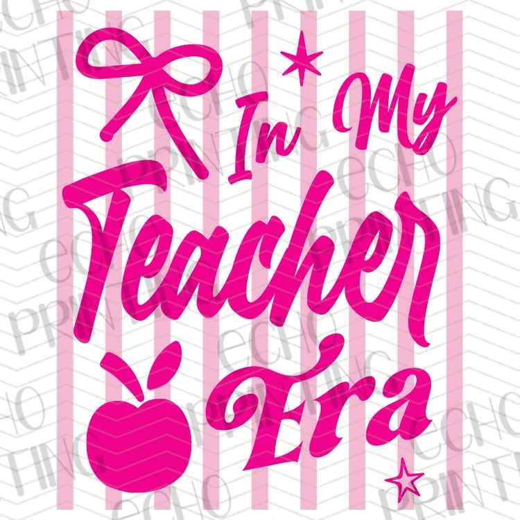 EDCTR 552 - IN MY TEACHER ERA PINK STRIPES