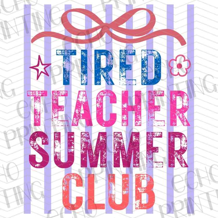 EDCTR 553 - TIRED TEACHER SUMMER CLUB PURPLE STRIPES