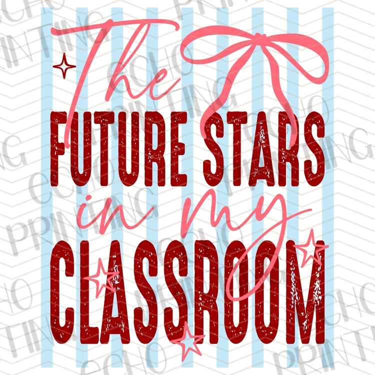 EDCTR 566 - THE FUTURE STARS IN MY CLASSROOM RED STRIPES