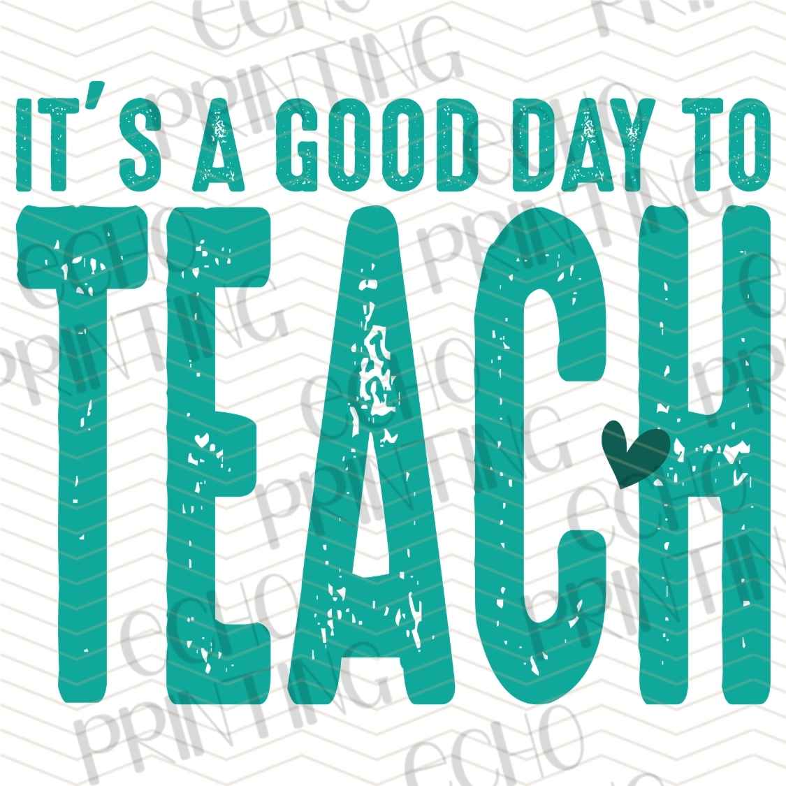 EDCTR 682 - ITS A GOOD DAY TO TEACH