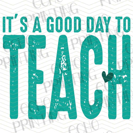 EDCTR 682 - ITS A GOOD DAY TO TEACH