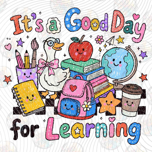 EDCTR 708 - GOOD DAY FOR LEARNING